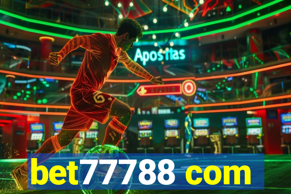bet77788 com
